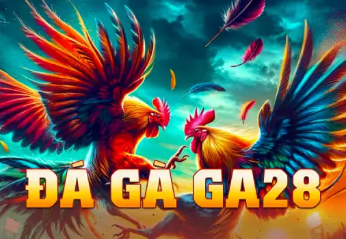 Đá Gà GA28 lobby